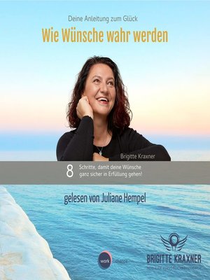 cover image of Wie Wünsche wahr werden--Deine Anleitung zum Glück